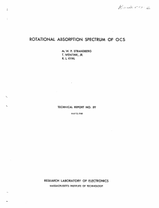 ROTATIONAL ABSORPTION SPECTRUM OF  OCS ~ T. WENTINK,  JR.