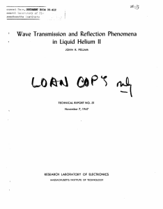 bt-'T Wave Phenomena in Liquid  Helium