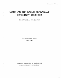NOTES  ON POUND  MICROWAVE THE FREQUENCY  STABILIZER
