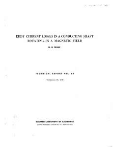 EDDY  CURRENT  LOSSES  IN  A ... ROTATING  IN  A  MAGNETIC  FIELD TECHNICAL