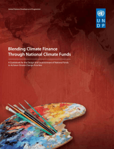 Blending Climate Finance Through National Climate Funds to Achieve Climate Change Priorities