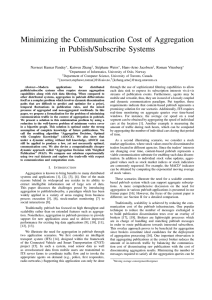 Minimizing the Communication Cost of Aggregation in Publish/Subscribe Systems Navneet Kumar Pandey