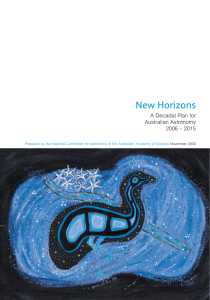 New Horizons A Decadal Plan for Australian Astronomy 2006 – 2015