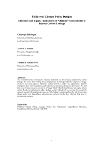 Unilateral Climate Policy Design: Reduce Carbon Leakage Christoph Böhringer