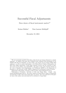 Successful Fiscal Adjustments Does choice of fiscal instrument matter? Steinar Holden