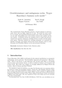 Overdeterminacy and endogenous cycles: Trygve Haavelmo’s business cycle model ∗ Andr´