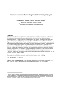 Macroeconomic shocks and the probability of being employed Abstract Tom Kornstad