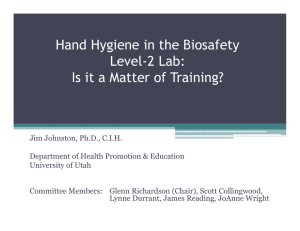 Hand Hygiene in the Biosafety Level-2 Lab:
