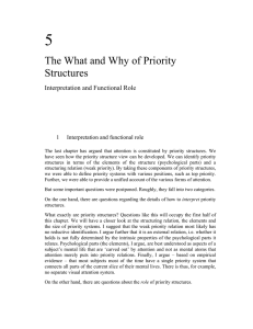 5 The What and Why of Priority Structures Interpretation and Functional Role