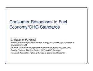 Consumer Responses to Fuel Economy/GHG Standards Christopher R. Knittel