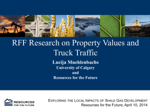 RFF Research on Property Values and Truck Traffic Lucija Muehlenbachs University of Calgary