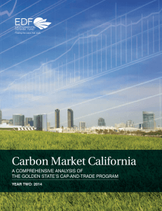 Carbon Market California A COMPREHENSIVE ANALYSIS OF THE GOLDEN STATE’S CAP-AND-TRADE PROGRAM