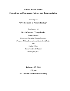 United States Senate Committee on Commerce, Science and Transportation  “Developments in Nanotechnology”