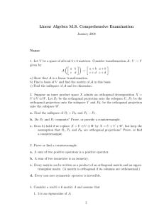 Linear Algebra M.S. Comprehensive Examination