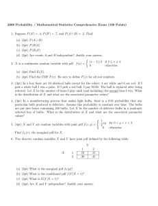 2008 Probability / Mathematical Statistics Comprehensive Exam (100 Points) P . )