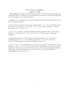 Ph.D. Exam in Topology August 19, 1994
