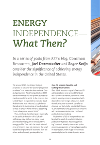What Then? ENERGY INDEPENDENCE—