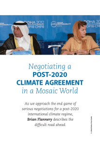 Negotiating a in a Mosaic World POST-2020 CLIMATE AGREEMENT