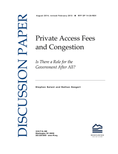 DISCUSSION PAPER Private Access Fees and Congestion the