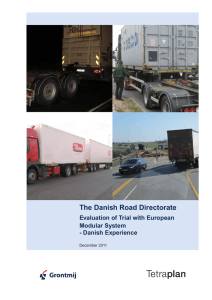 The Danish Road Directorate Evaluation of Trial with European Modular System