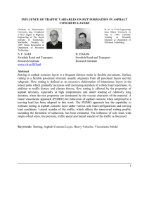 INFLUENCE OF TRAFFIC VARIABLES ON RUT FORMATION IN ASPHALT CONCRETE LAYERS