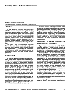 Modelling Whole-Life Pavement Performance Andrew Collop and David Cebon ABSTRACT