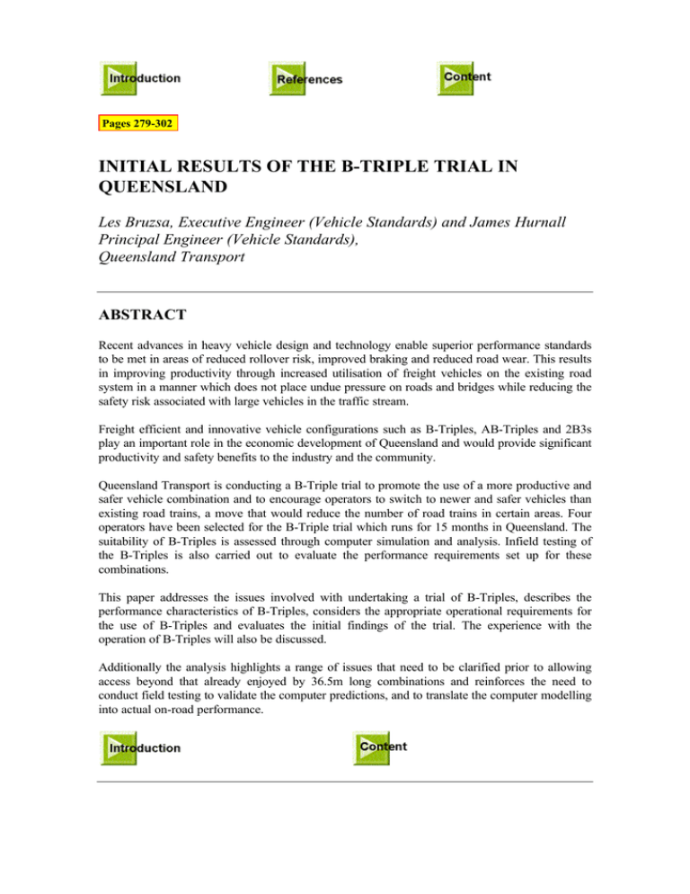 INITIAL RESULTS OF THE B-TRIPLE TRIAL IN QUEENSLAND