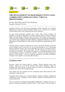 THE DEVELOPMENT OF HIGH PRODUCTIVITY LONG COMBINATION VEHICLES USING “VIRTUAL PROTOTYPING”