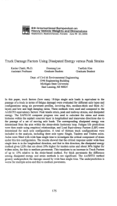 Truck Damage Factors Using Dissipated Energy versus Peak Strains Karim Graduate Student