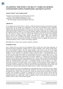 EXAMINING THE EFFECT OF HEAVY VEHICLES DURING Ahmed Al-Kaisy and Younghan Jung