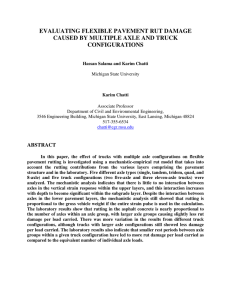 EVALUATING FLEXIBLE PAVEMENT RUT DAMAGE CAUSED BY MULTIPLE AXLE AND TRUCK CONFIGURATIONS