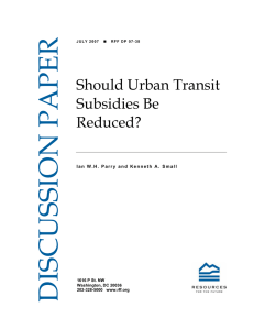 DISCUSSION PAPER Should Urban Transit Subsidies Be