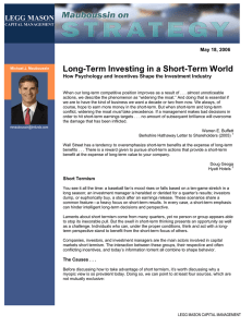 Long-Term Investing in a Short-Term World LEGG MASON  May 18, 2006