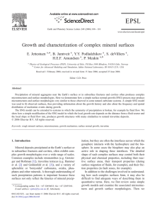 Growth and characterization of complex mineral surfaces E. Jettestuen , B. Jamtveit