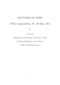LECTURES ON TIDES UNIS, Longyearbyen, 26 - 30 Sept. 2011