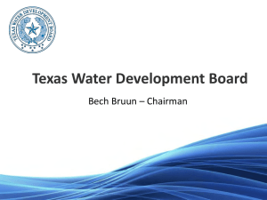 Texas Water Development Board Bech Bruun – Chairman