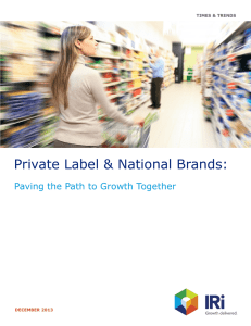 Private Label &amp; National Brands: Paving the Path to Growth Together