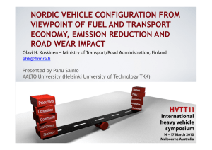 NORDIC VEHICLE CONFIGURATION FROM VIEWPOINT OF FUEL AND TRANSPORT ROAD WEAR IMPACT