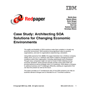 Red paper Case Study: Architecting SOA Solutions for Changing Economic