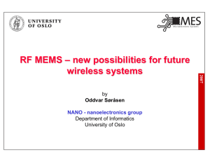 RF MEMS – new possibilities