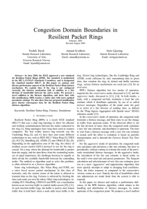 Congestion Domain Boundaries in Resilient Packet Rings Fredrik Davik Amund Kvalbein