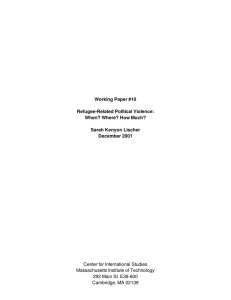 Working Paper #10 Refugee-Related Political Violence: When? Where? How Much?