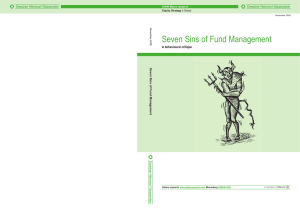 Seven Sins of Fund Management A behavioural critique Seven Sins