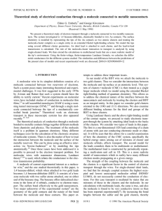 Theoretical study of electrical conduction through a molecule connected to... Eldon G. Emberly and George Kirczenow