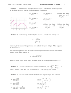 Math 171 — Calculus I Spring, 2016 Practice Questions for Exam I 1