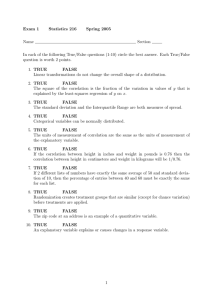 Exam 1 Statistics 216 Spring 2005 Name