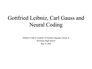 Gottfried Leibniz, Carl Gauss and Neural Coding Bozeman High School