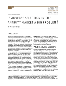 ? IS ADVERSE SELECTION IN THE ANNUITY MARKET A BIG PROBLEM Introduction