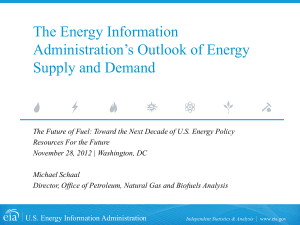 The Energy Information Administration’s Outlook of Energy Supply and Demand