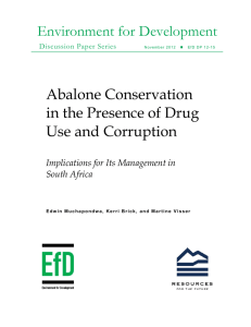 Environment for Development Abalone Conservation in the Presence of Drug Use and Corruption
